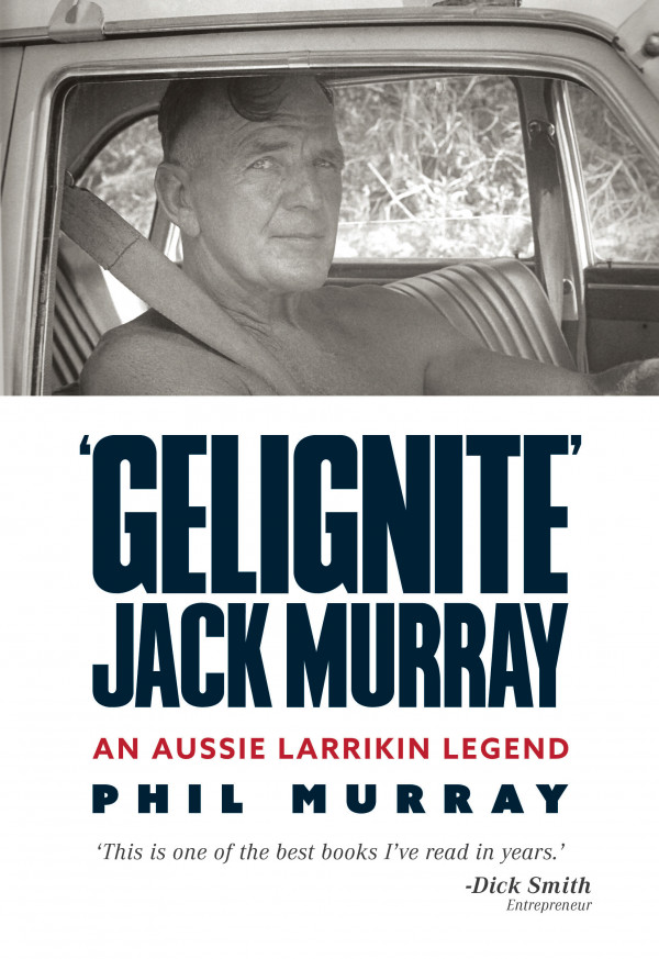 'Gelignite' Jack Murray